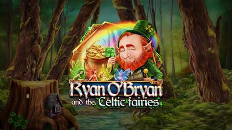 Ryan O Bryan And The Celtic Fairies Sportingbet